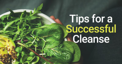Tips for a Successful Cleanse